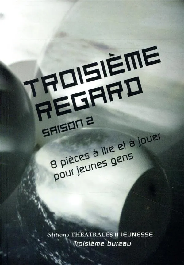 Couverture Troisième Regards saison 2